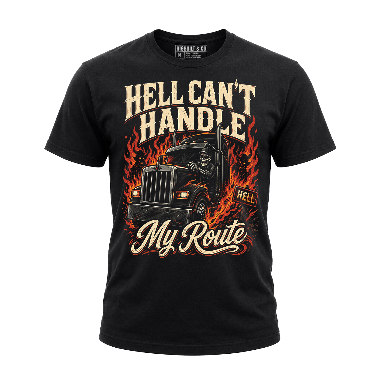 Hell Can’t Handle My Route - Tee Front