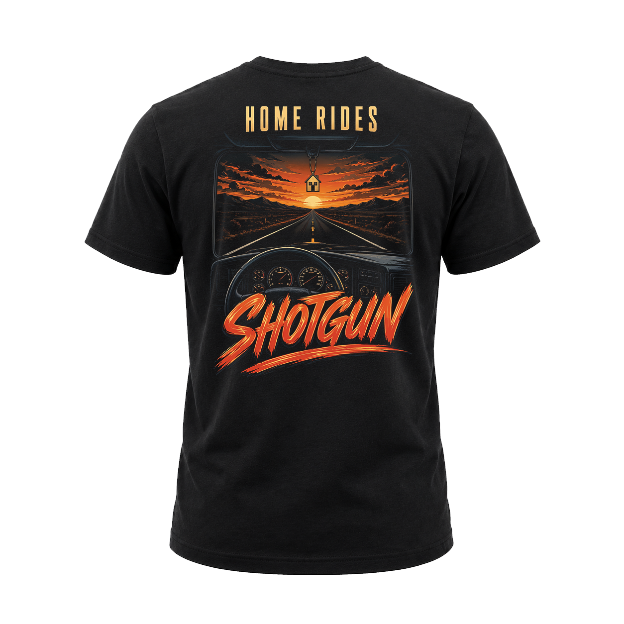 Home Rides Shotgun - Tee Back