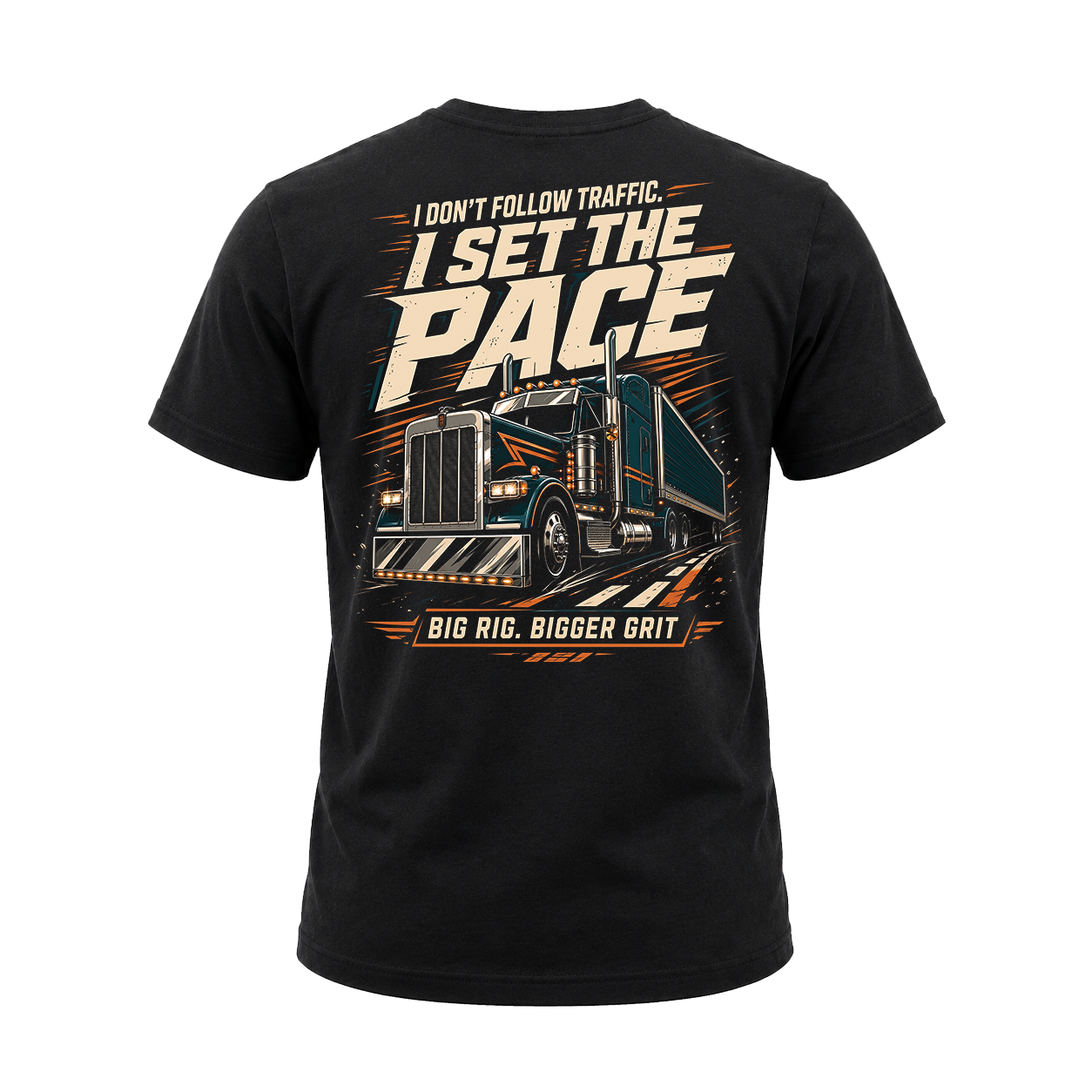 I Don’t Follow Traffic I Set The Pace – Tee Back