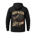 God Bless The Left Lane - Hoodie