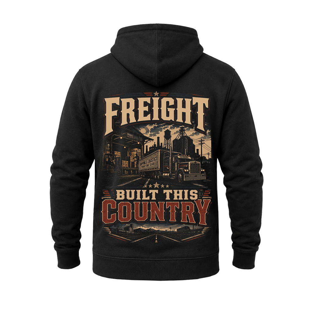 Freight Built This Country - Hoodie