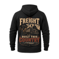 Freight Built This Country - Hoodie