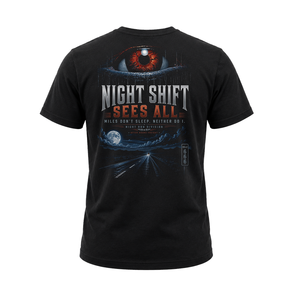 Night Shift Sees All – Tee Front Back