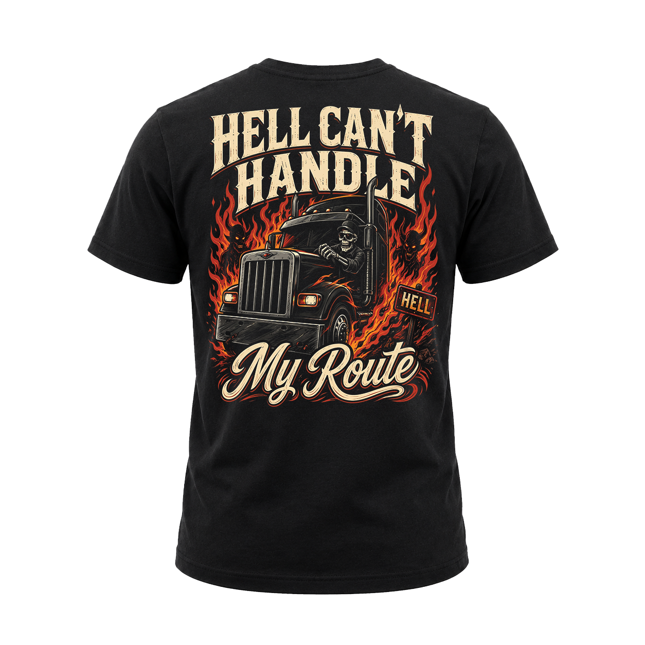 Hell Can’t Handle My Route - Tee Front Back