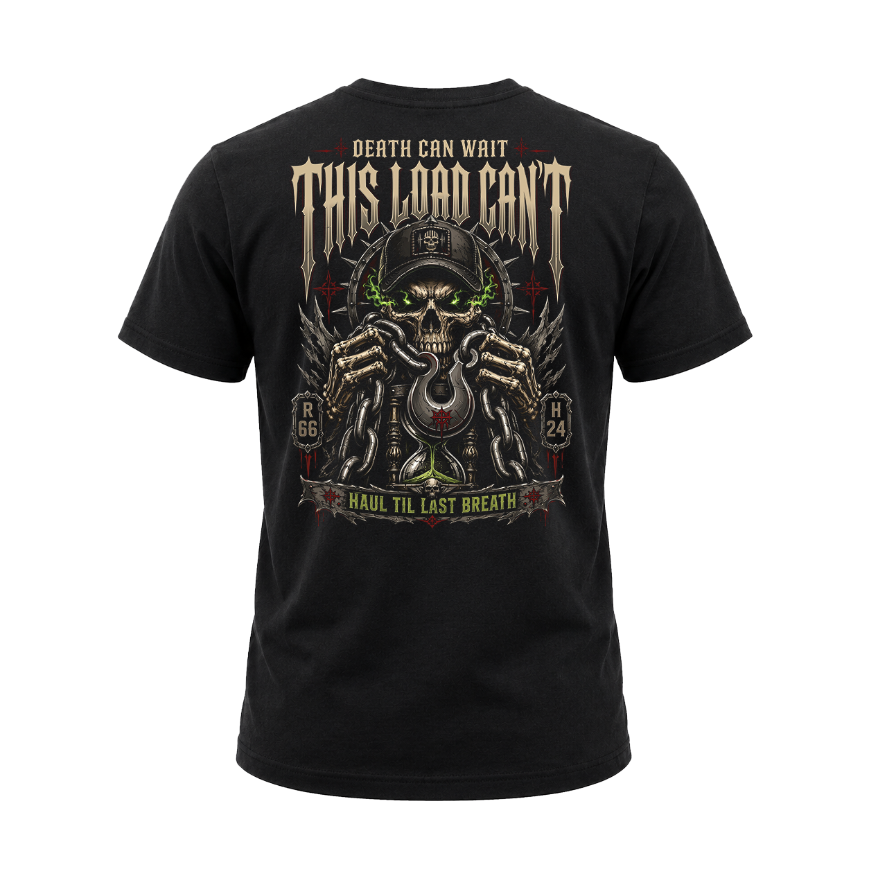 Death Can Wait This Load Can’t - Tee Back