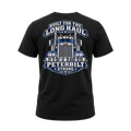 Built For The Long Haul Peterbilt Strong - Tee Back