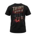 Taillights Never Lie - Tee Front Back