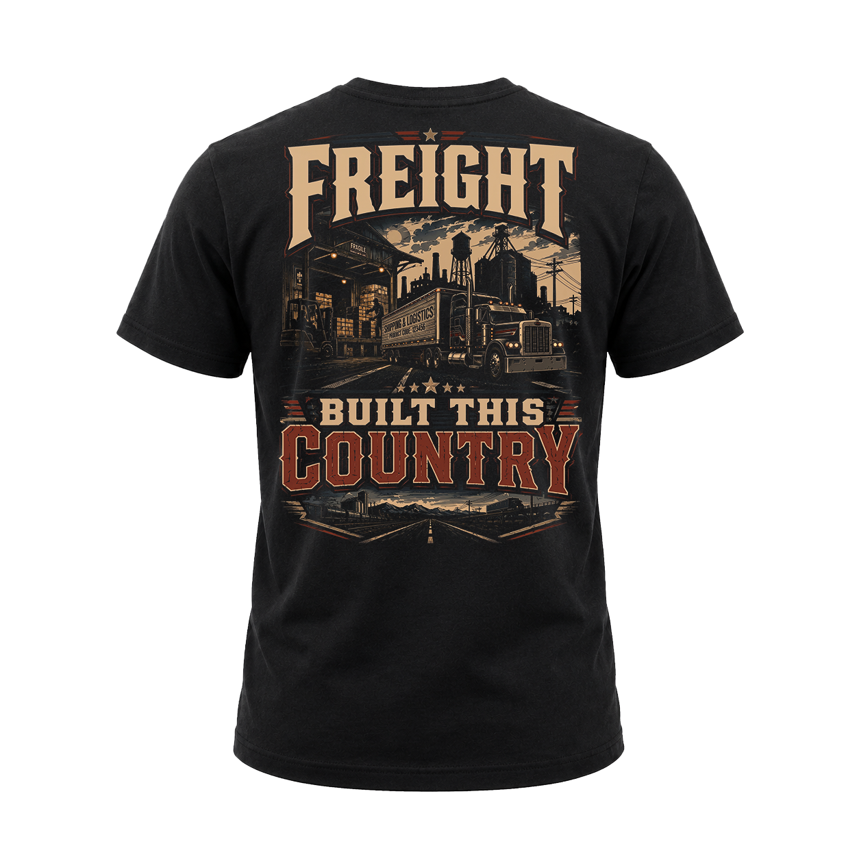 Freight Built This Country - Tee Front Back