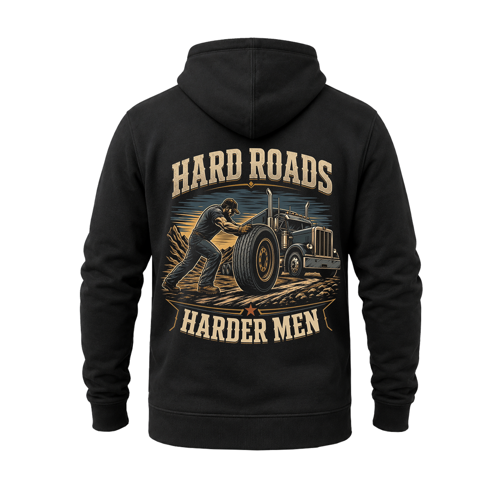 Hard Roads Harder Men – Hoodie
