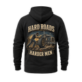Hard Roads Harder Men – Hoodie