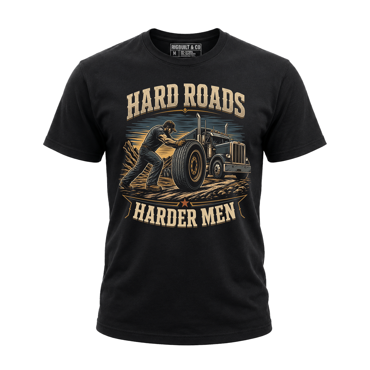 Hard Roads Harder Men – Tee Front