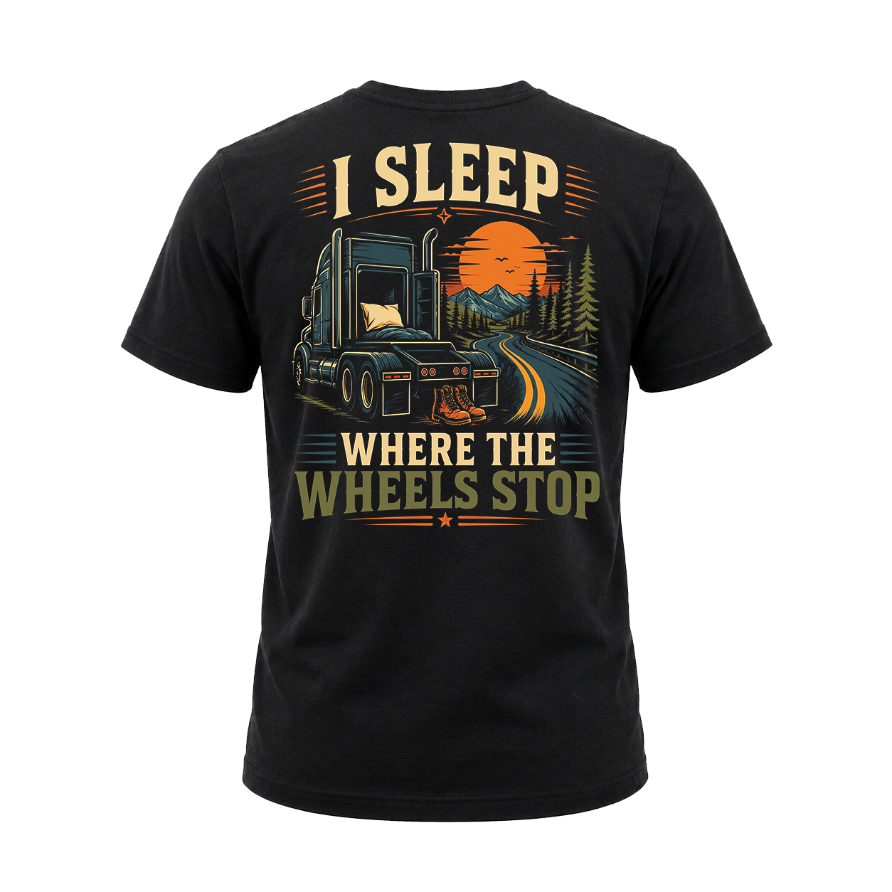 I Sleep Where The Wheels Stop - Tee Front Back