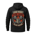 Load Heavy Ride Hard – Hoodie