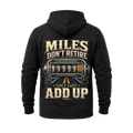 Miles Don’t Retire – Hoodie