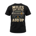 Miles Don’t Retire – Tee Front Back