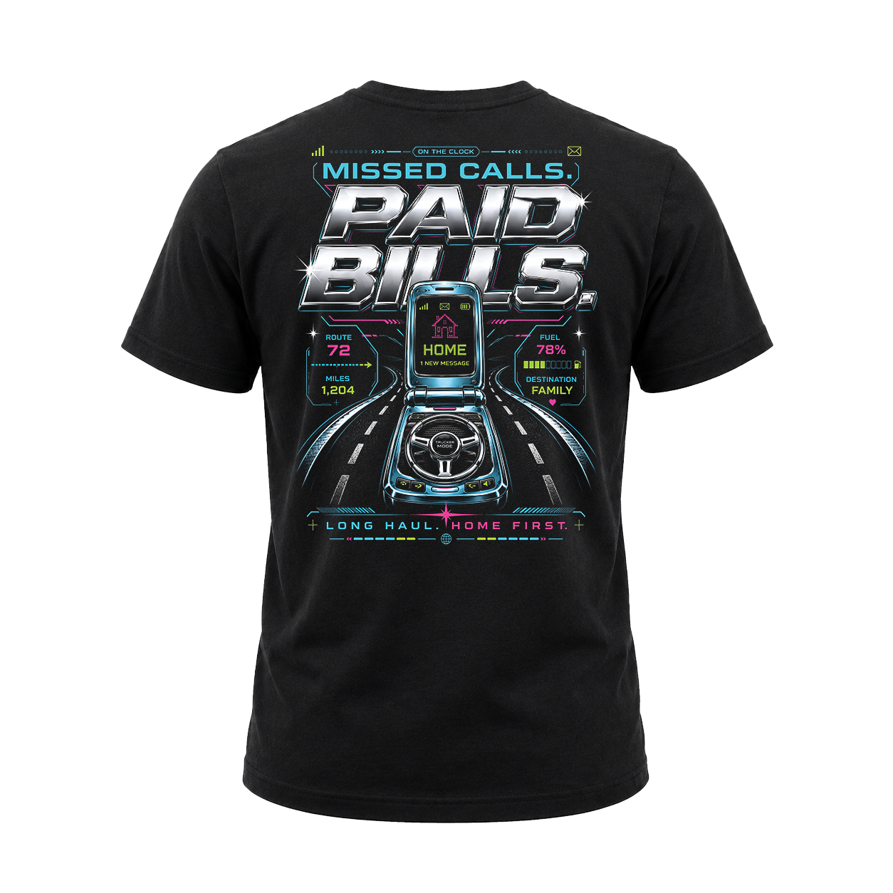 Missed Calls Paid Bills – Tee Front Back