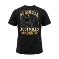No Schedule Just Miles – Tee Front Back
