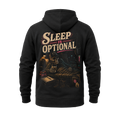 Sleep Is Optional - Hoodie