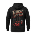 Taillights Never Lie - Hoodie