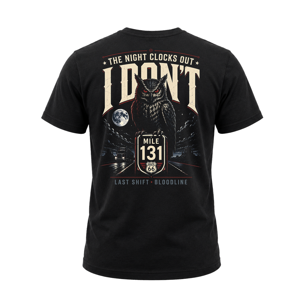 The Night Clocks Out I Don’t – Tee Back